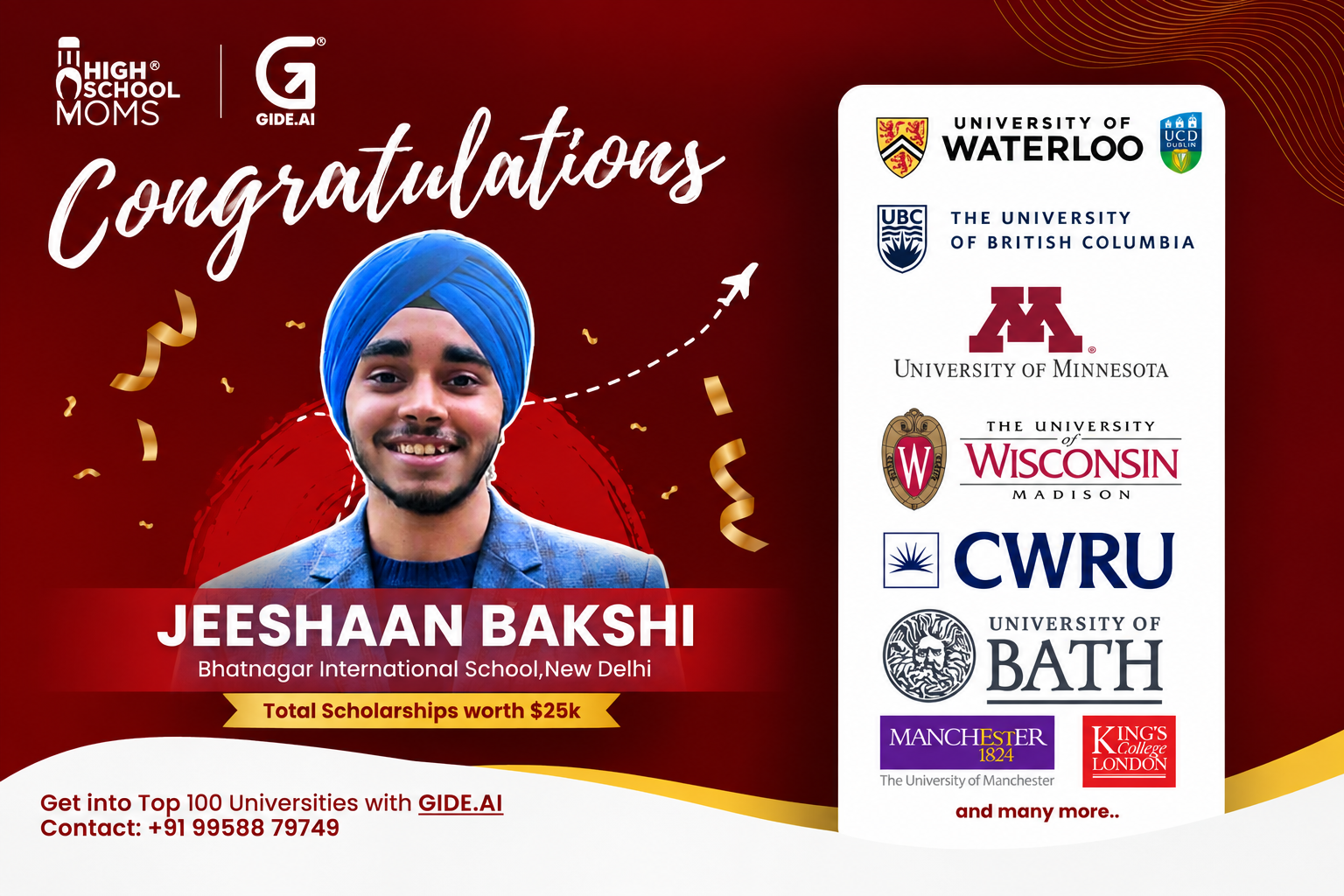 Jeeshaan Bakshi, Bhatnagar International School New Delhi, admitted to University of Waterloo, UCD, UBC, University of Minnesota, Wisconsin Madison, CWRU, University of Bath, Manchester, King's College London, and more